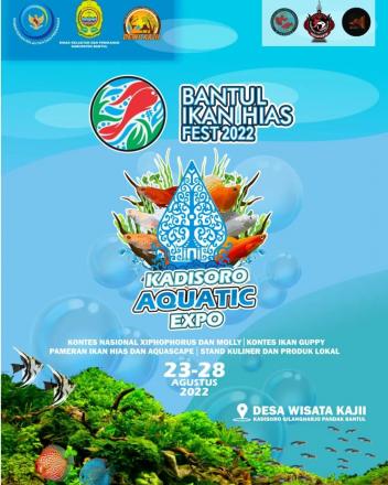 Aquatic Expo & Kontes Ikan Hias Nasional di Padukuhan Kadisoro 23 - 28 Agustus 2022